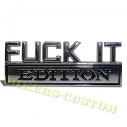 Bikers-Custom : Sticker, emblème Fuck it Edition