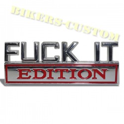 Bikers-Custom : Sticker, emblème Fuck it Edition
